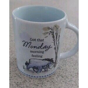 Disney  Eeyore Got That Monday Morning Feeling Coffee Mug New